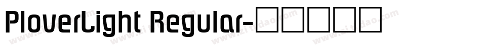 PloverLight Regular字体转换
